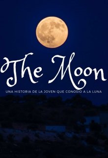 Libro. "The Moon (la Luna)" Leer online