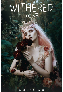 Libro. "Withered Rose" Leer online