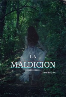 Libro. "La Maldicion" Leer online