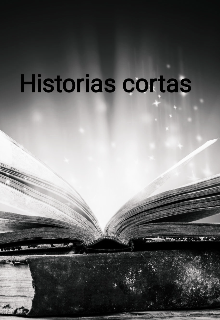 Libro. "Historias cortas" Leer online
