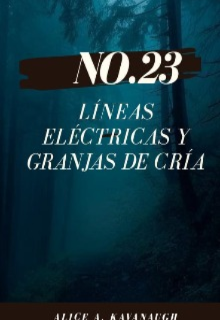 Libro. "No23 Líneas eléctricas y Granjas de cría" Leer online