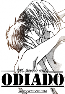 Mi Amor Más Odiado |bl|