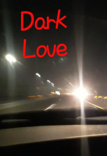 Book. "Dark love" read online