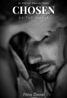 Book. "Chosen By The Mafia" read online