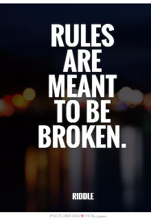 Book. "Rules are meant to be broken" read online