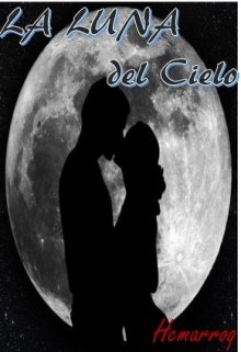 Libro. "La Luna Del Cielo" Leer online