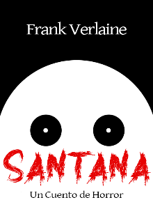 Libro. "Santana: Un Cuento de Horror" Leer online