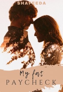 Book. "My Fat Paycheck " read online
