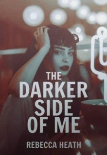Book. "The Darker Side Of Me!" read online