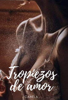 Libro. "Tropiezos De Amor " Leer online