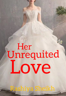 Book. "Her Unrequited love (part 1)" read online