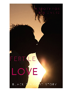Book. "Fertile Love " read online