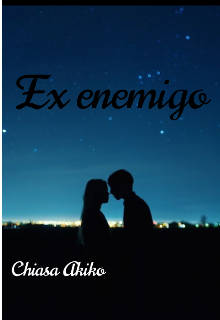 Libro. "Ex enemigo " Leer online