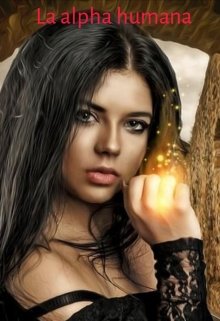 Libro. "La alpha humana" Leer online