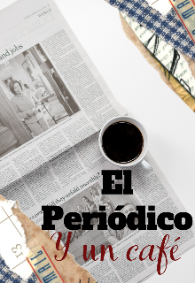 Libro. "El periódico y un café " Leer online