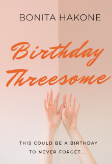 Book. "Birthday Threesome" read online