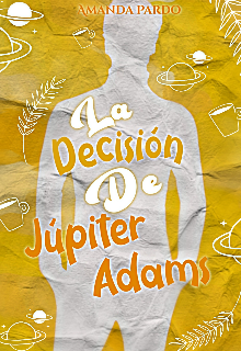 Libro. "La Decisión De Júpiter Adams " Leer online