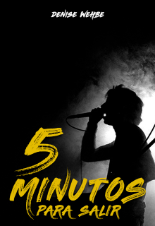 5 Minutos para salir