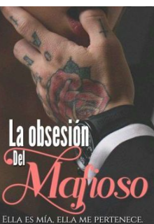 Libro. "La obsesión del mafioso." Leer online