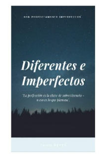 Diferentes e imperfectos 