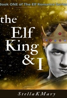 Book. "The Elf King &amp; I " read online