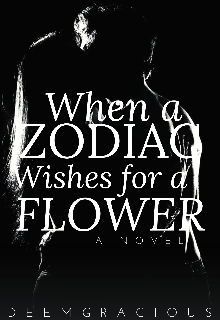 Book. "Navarro Twins Series 1: When A Zodiac Wishes For A Flower" read online