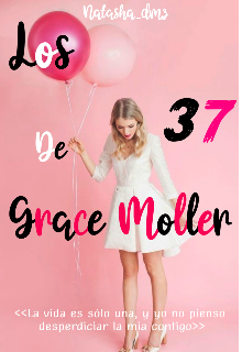 Los 37 de Grace Möller