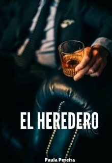 Libro. "El Heredero " Leer online