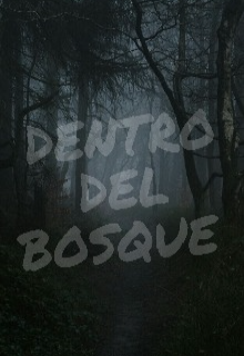 Dentro del bosque