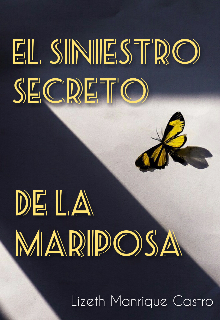 El siniestro secreto de la mariposa