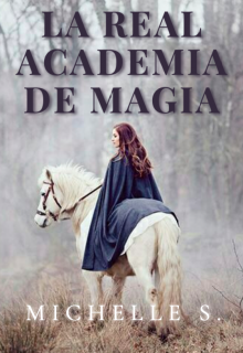 La Real Academia de Magia 