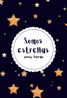 Somos Estrellas