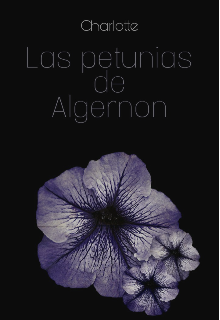 Libro. "Las petunias de Algernon" Leer online