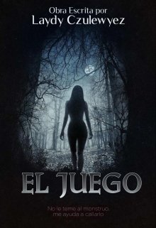 Libro. "El Juego #01 (el Juego)" Leer online