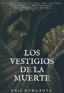 Libro. "Los Vestigios De La Muerte " Leer online