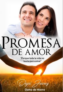 Libro. "Promesa de amor" Leer online