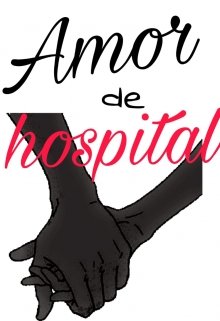 Amor de hospital