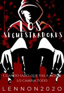 Libro. "Los Secuestradores " Leer online
