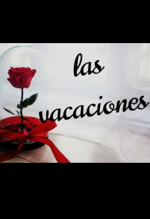 Las vacaciones