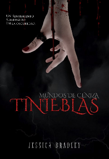 Tinieblas ~ Mundos De Ceniza