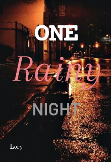 Book. "One Rainy Night" read online