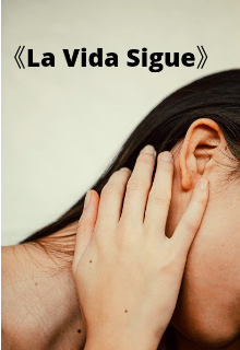 《la Vida Sigue》