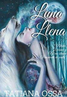 Libro. "Luna Llena" Leer online