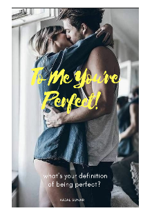 Book. "To Me You're Perfect!" read online