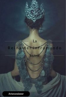 La Reina Del Inframundo 