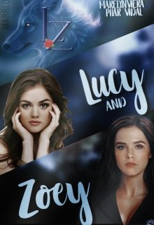 Lucy and Zoey