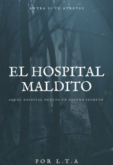 Libro. "El hospital maldito " Leer online