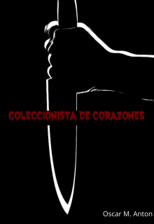 Libro. "Coleccionista de Corazones" Leer online