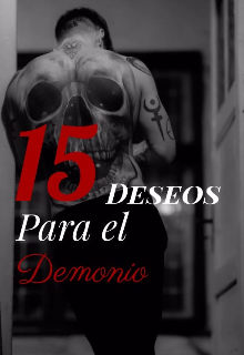 Libro. "15 Deseos Para El Demonio (+18) " Leer online
