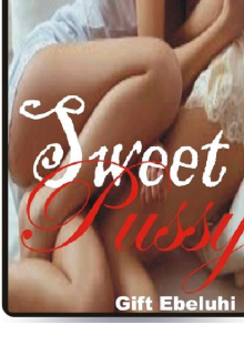 Book. "Sweet Pussy" read online